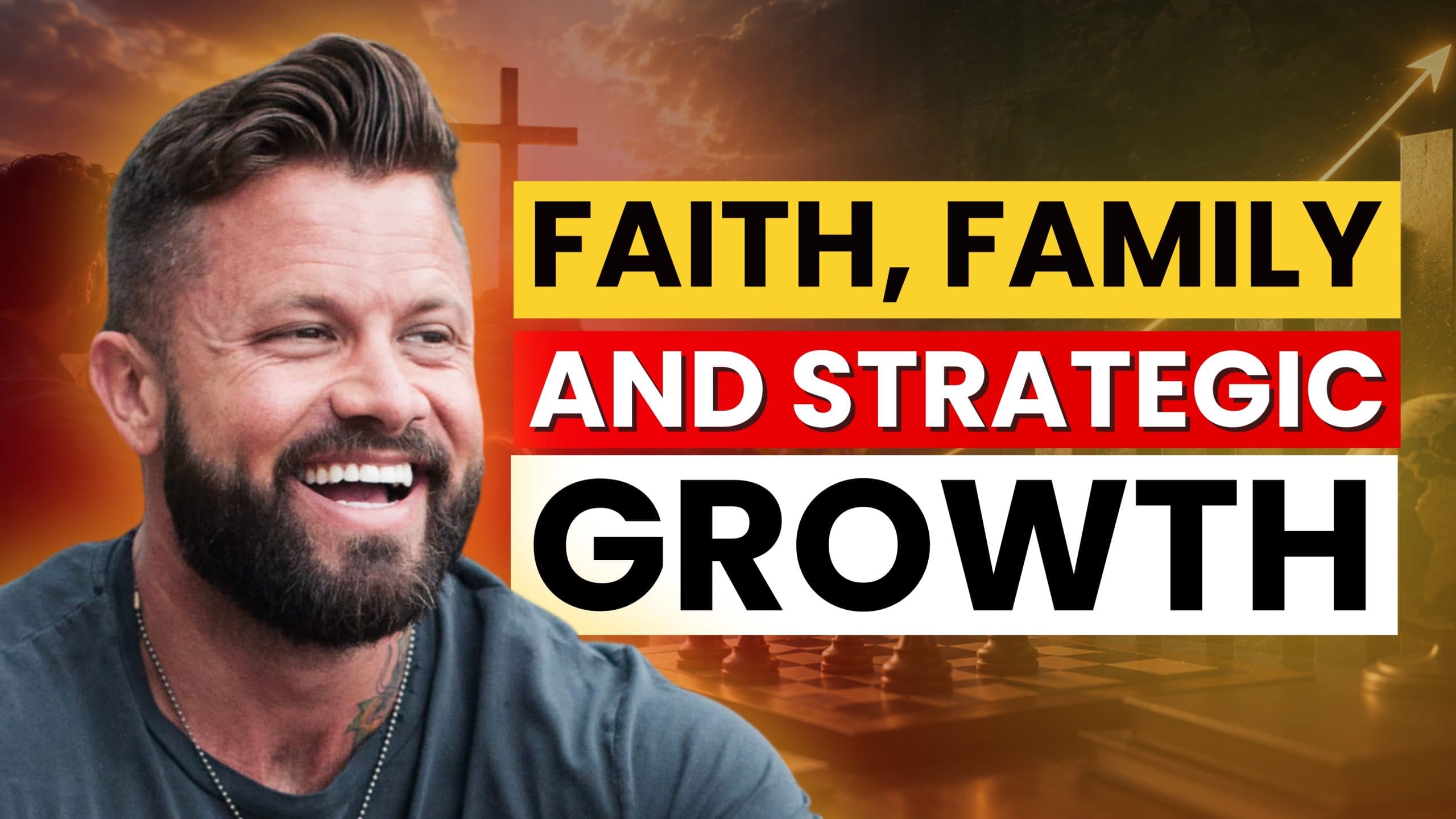 Faith, Family, and STRATEGIC GROWTH with Pastoral Leader, Founder of 126 Brotherhood & Founder Advisor, Cody Jefferson