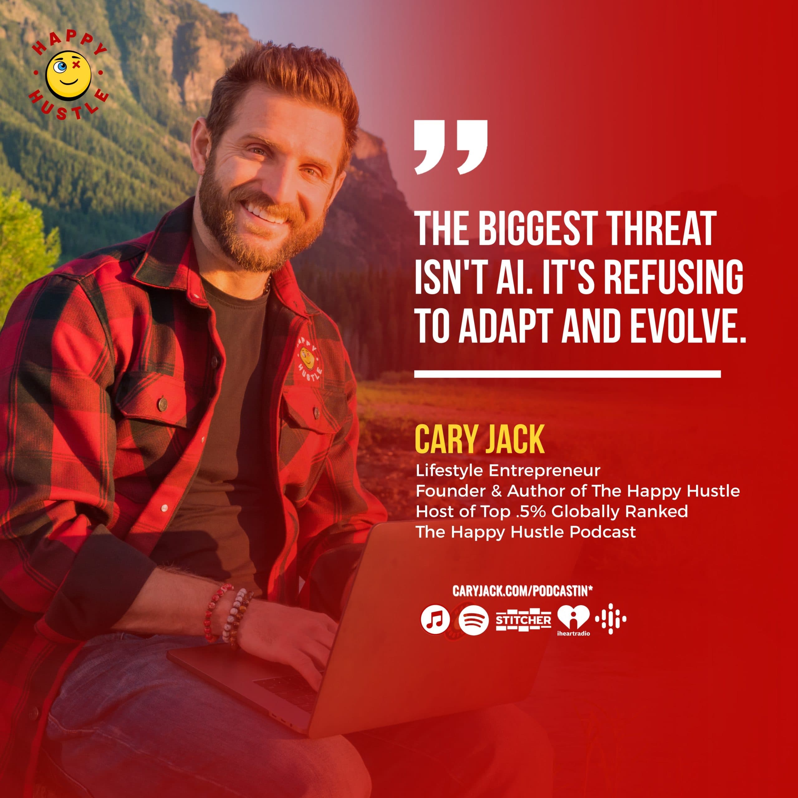 AI Won’t Take Your Job, Your Comfort Zone Will with Cary Jack — quote